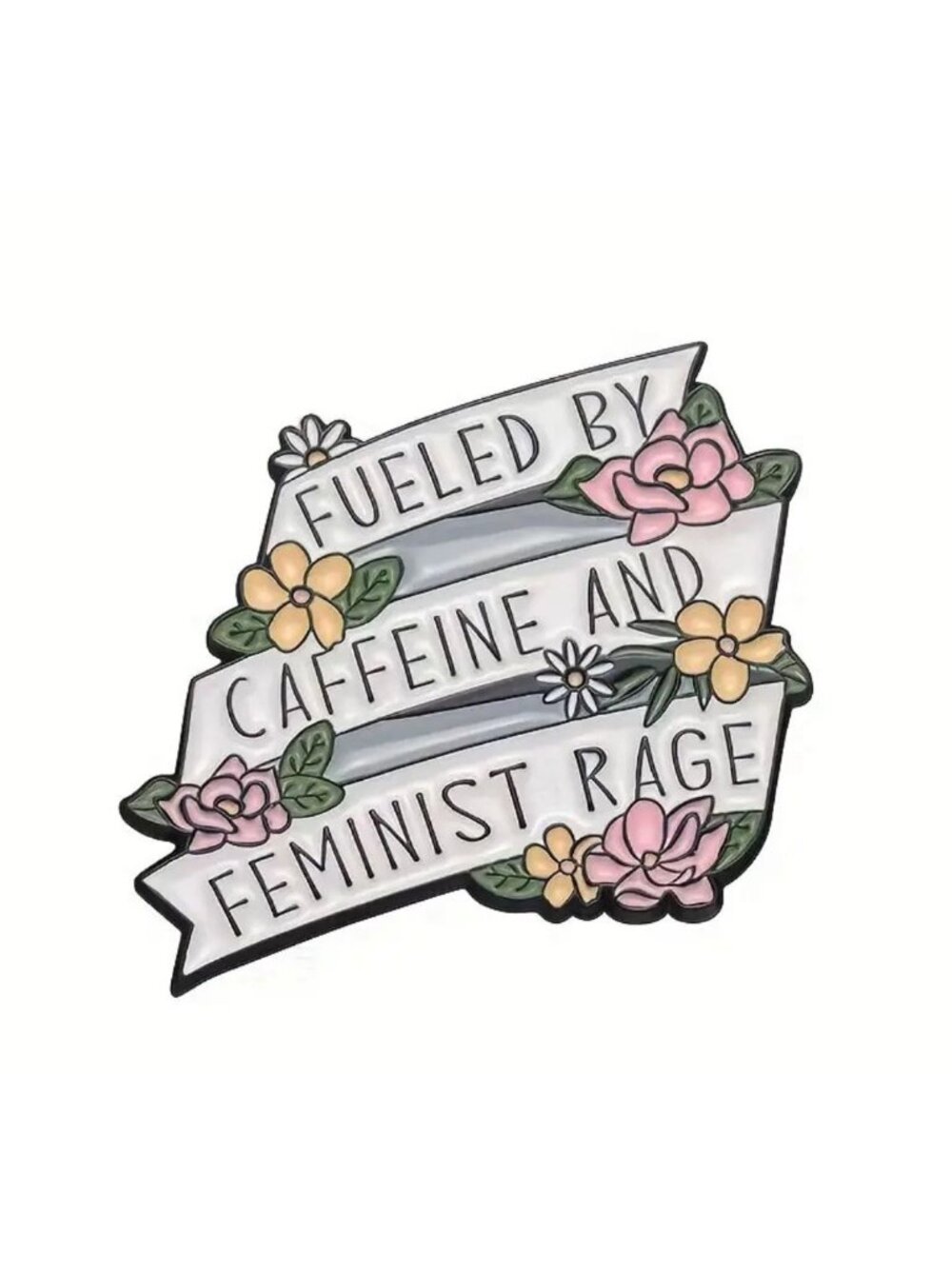 FUELED BY CAFFEINE AND FEMINIST RAGE Backpack Lapel Floral Enamel Pin NEW